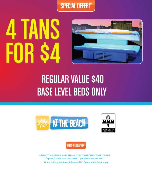 4 TANS FOR JUST $4!!! - Get 4 level 1 tans for just $4!