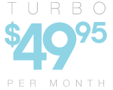 Turbo - $49.95 per month